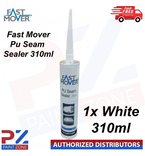 1X FAST MOVER PU SEAM SELAER WHITE (310ML) CAR BODY Adhesive & Sealant